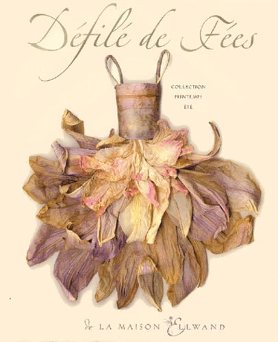 Défilé de fées. Collection printemps-été de la Maison Ellwand