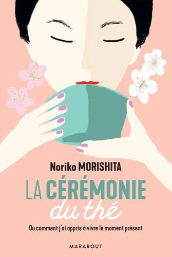 La Cérémonie du thé