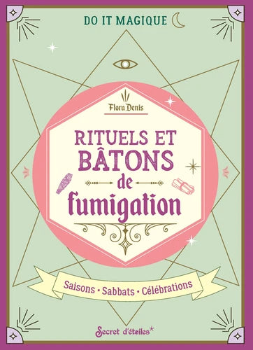 Rituels et batons de fumigation