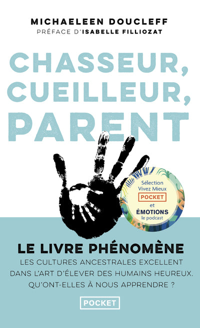 Chasseur cueilleur parent