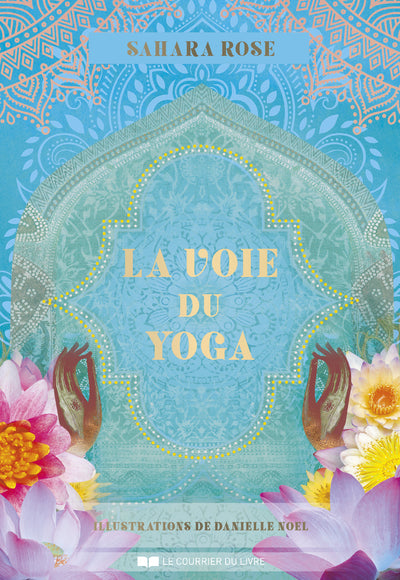 La voie du Yoga. Avec 54 cartes oracles et un livre d'accompagnement